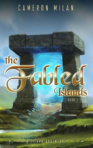 [Fabled Islands 01] • The Fabled Islands